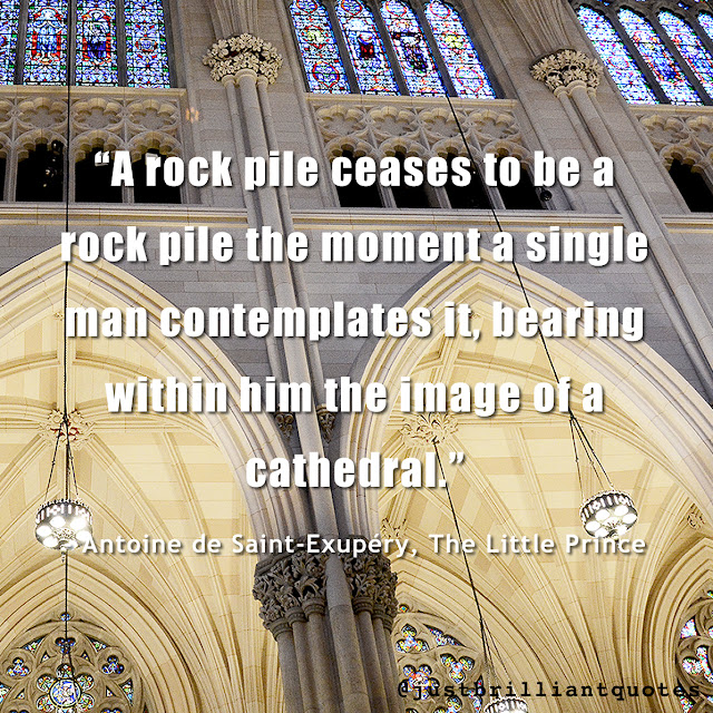 rock, cathedral, vision, inspiration, Antoine de Saint-Exupéry, The Little Prince