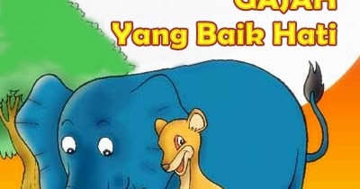 Download 650 Koleksi Gambar Gajah Dan Kancil Terbaik 