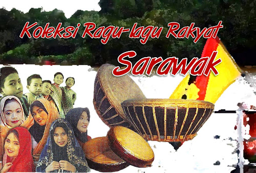 Koleksi Lagu-Lagu Rakyat Sarawak - Rasa Kami