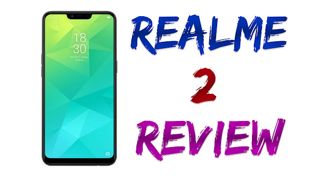 Realme 2 Review | 2018 