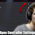 Verhulst Apex Settings, Controller, Keybinds & More