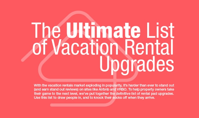 The Ultimate List to Vacation Rental Upgrades