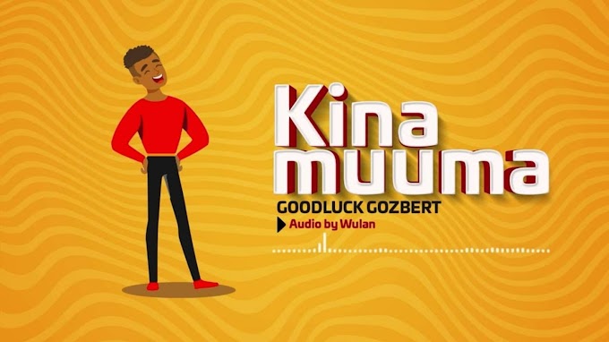 Download Audio : Goodluck Gozbert  - Kina MUUMA Mp3