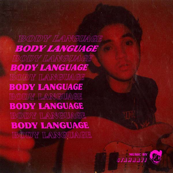 Download Lagu Syahravi - Body Language