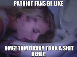 #Patriotfans be like OMG! Tom #brady took a shit here!!