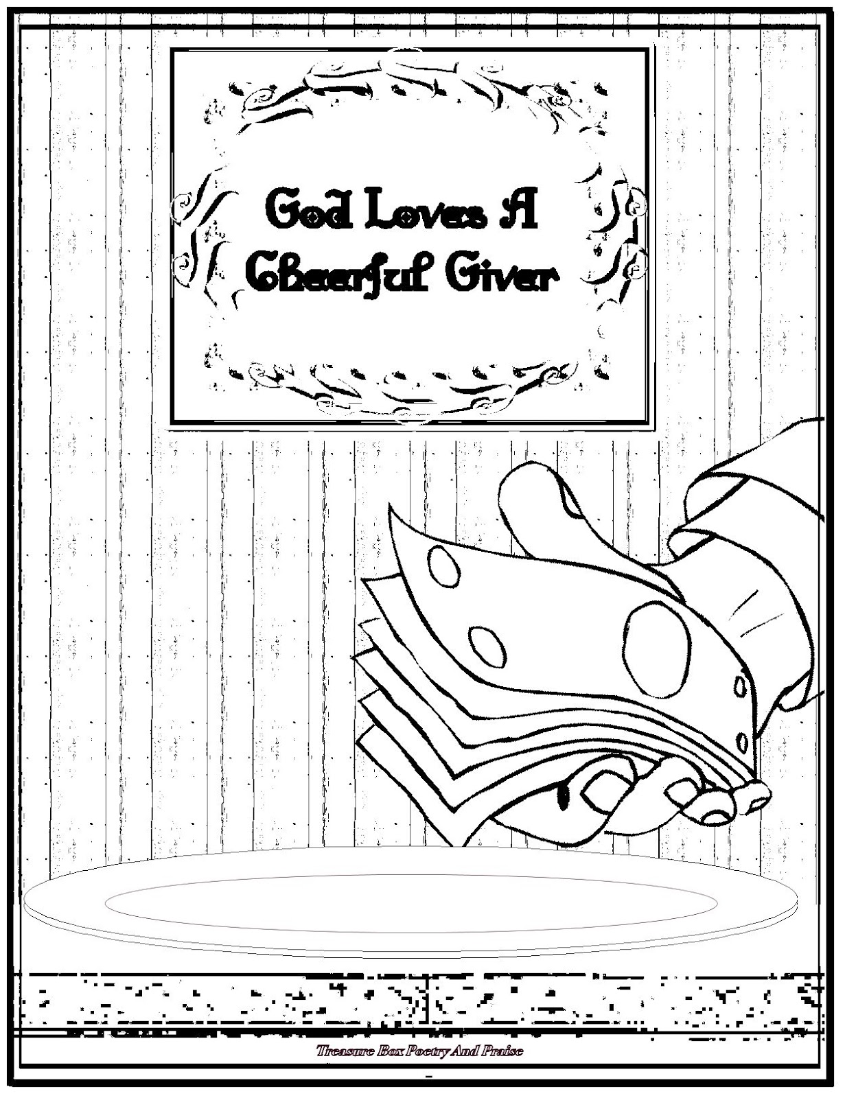 God Loves A Cheerful Giver Coloring Sheet Restored August 27th 2014