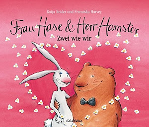 Frau Hase & Herr Hamster: Zwei wie wir (cadeau)