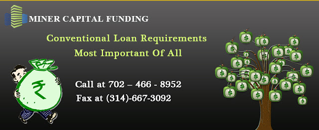 Conventional Loan Requirements 