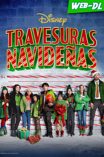 Travesuras navideñas (2023)(Web-DL-720p/1080p)[Dual][1fichier]