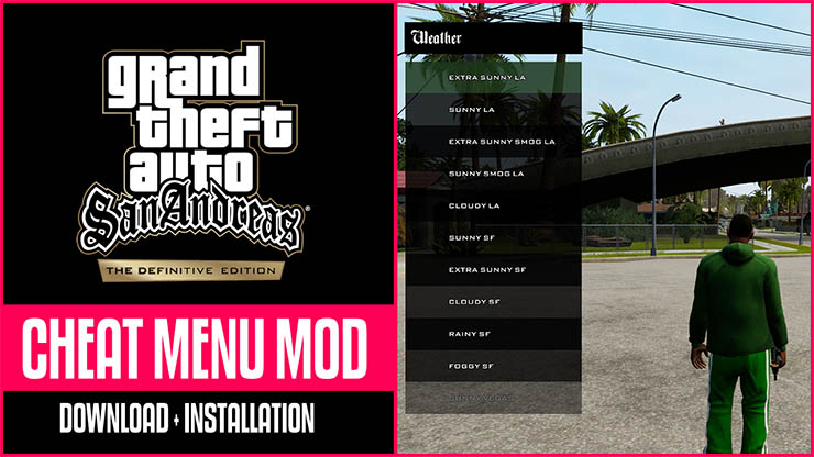 gta San Andreas the definitive edition Cheat Menu Mod Download