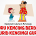 GURU KENCING BERDIRI MURID KENCINGI GURU