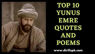 Top 10 Yunus Emre Quotes And Poems