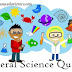 General Science Quiz - 2 (#generalscience)(#compete4exams)(#eduvictors)(#sciencequiz)