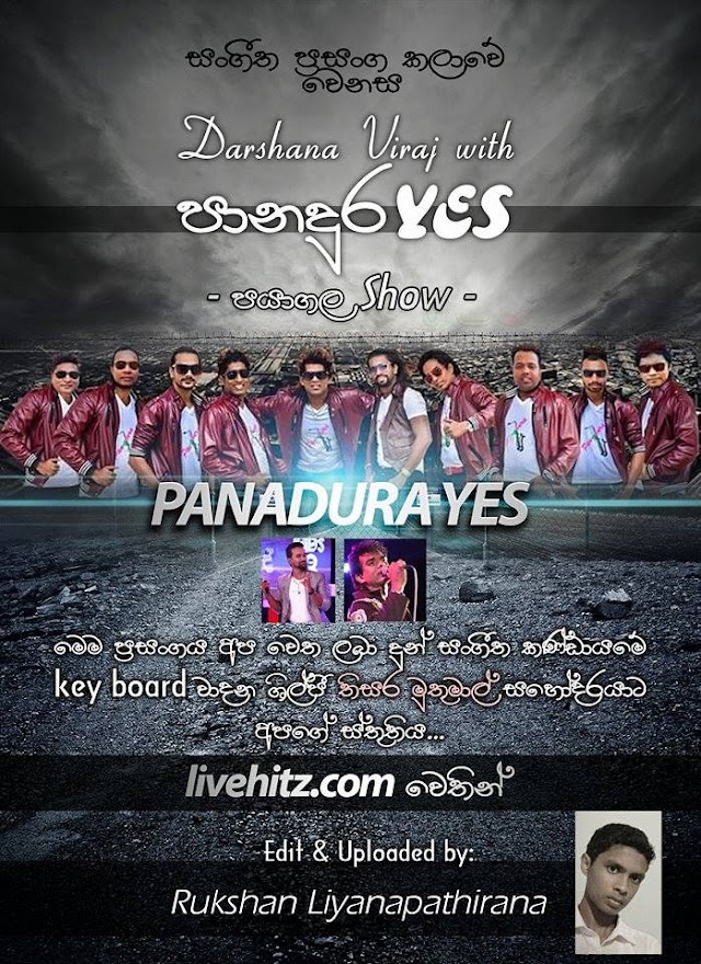 PANADURA YES LIVE IN PAYAGALA PAMBE 2016-04-30