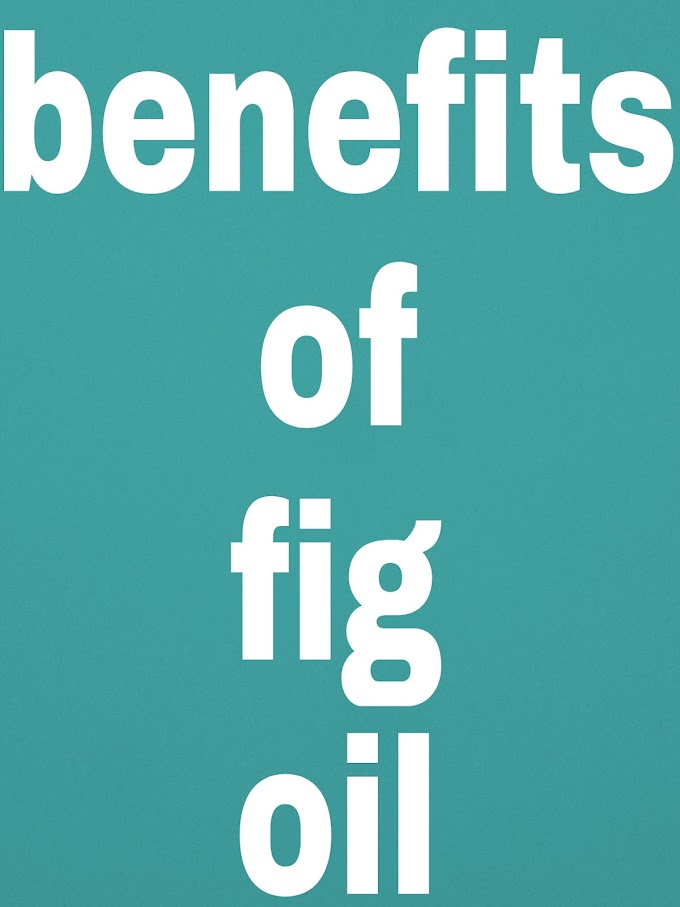 Benefits of fig oil