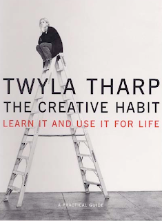 The Creative Habit by Twyla Tharp