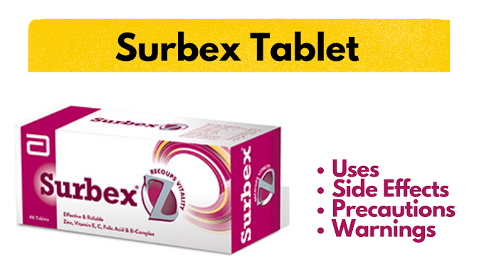 Surbex Tablet Uses, Side Effects, Precautions & FAQs
