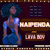 AUDIO | Lava Boy - Naipenda (Mp3) Download