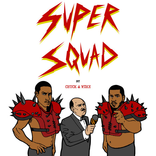 The Cool Kids [Chuck & Mike] "SUPERSQUAD"