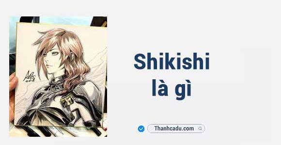 Shikishi là gì?
