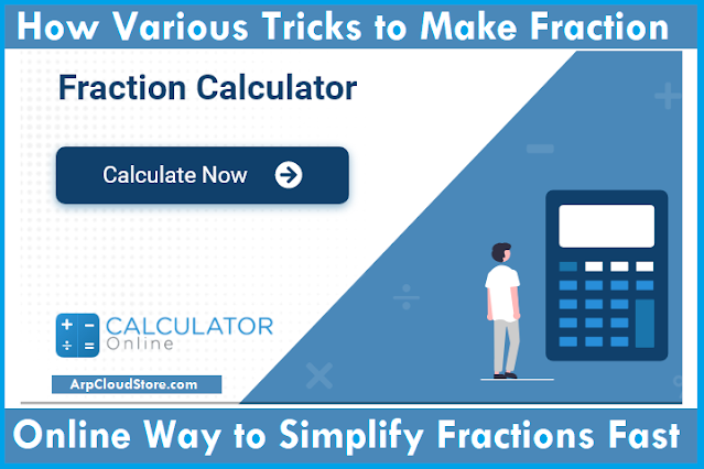 trickts to make fractions calculation fast