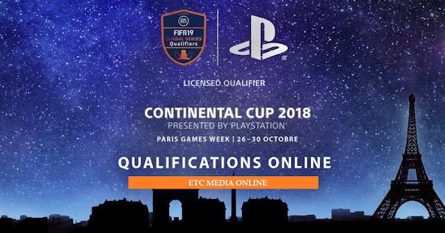 FIFA 19 - PlayStation 4 Continental Cup 2018 Schedule, Preview, Predictions, News