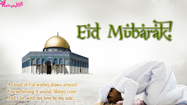 happy eid mubarak,messages,sms,wishes,images,poetry,happy eid day