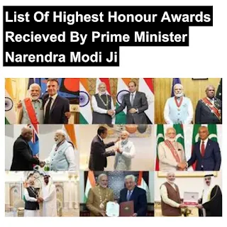 Prime Minister Narendra Modi has been conferred highest civilian honours by several nations