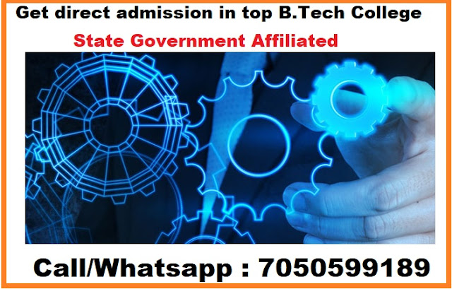 Get direct admission in top B.Tech College State Government Affiliated