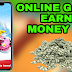 How to earn online Only Play Game And Earn Money 