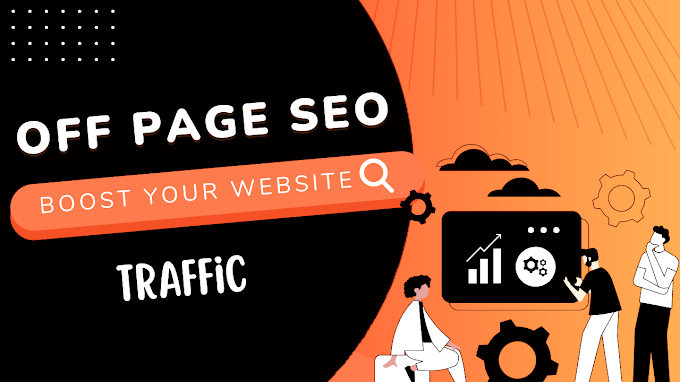 Off-Page SEO: Boost Your Website's Visibility/ Ranking 2023