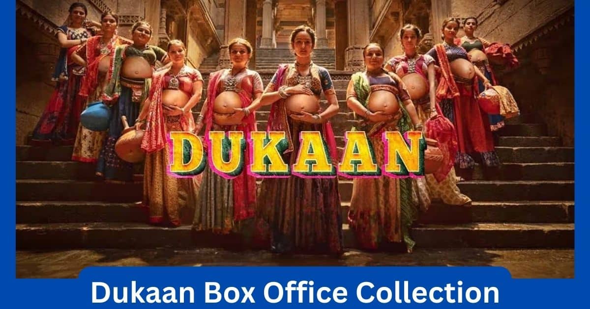 Dukaan Movie Box Office Collection 2024