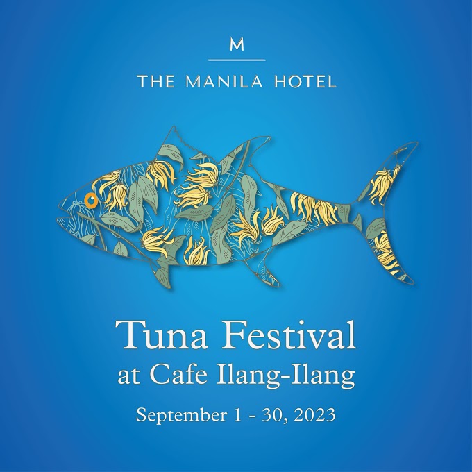 Tuna Festival in Cafe Ilang-Ilang, The Manila Hotel