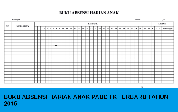 DOWLOAD BUKU ABSENSI HARIAN ANAK PAUD TK TERBARU TAHUN 