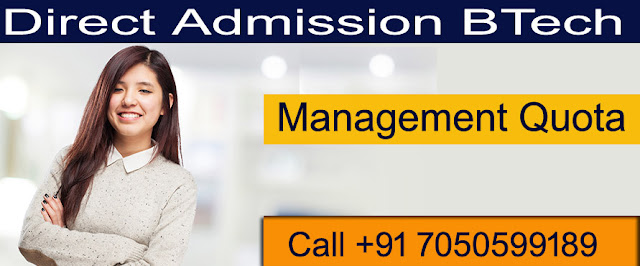 Get BTech Admission through Management Quota Call +91 7050599189