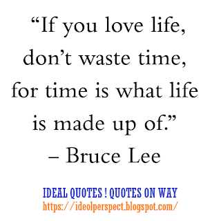 Life Quotes (Ideal Quotes)