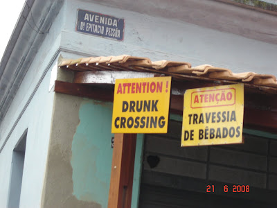 Placa Atenção Travessia de Bêbados