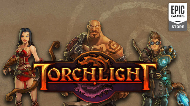 Game RPG Gratis Torchlight dari Epic Games Store! — Berlaku Sampai 18 Juli!