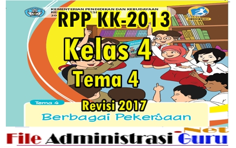 Download Gratis Rpp Kelas 4 Tema 4 Kurikulum 2013 Revisi 2017