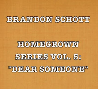 Brandon Schott - Homegrown Recordings Vol. 5