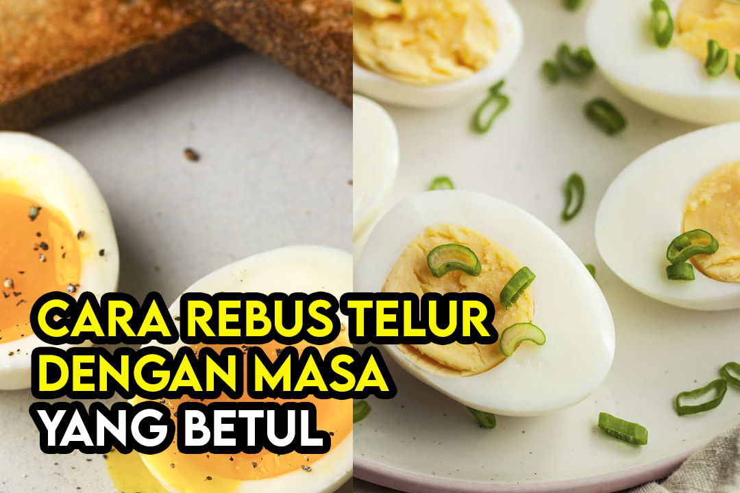 Cara Rebus Telur Dengan Masa yang Betul