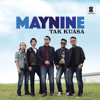 Maynine - Tak Kuasa MP3