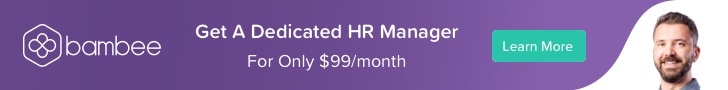 Get a dedicated HR Manager for only $99/month.