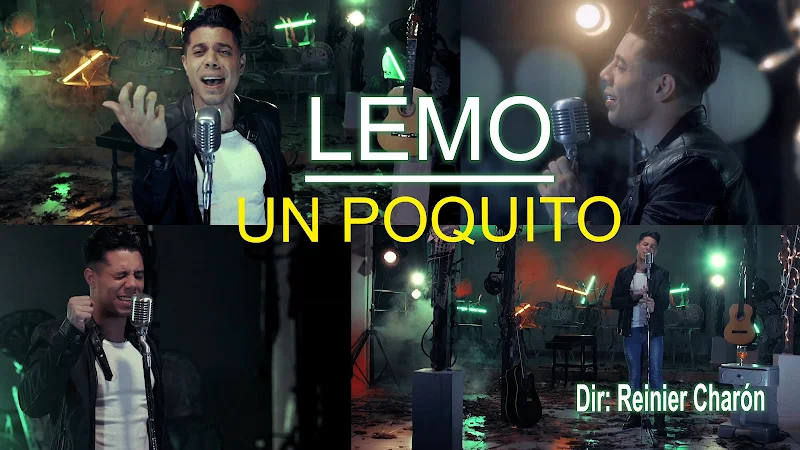 LEMO - ¨Un poquito¨ - Videoclip - Director: Reinier Charón. Portal Del Vídeo Clip Cubano