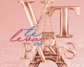 Promoção Via Tolentino te leva pra Paris vttelevaaparis.com.br