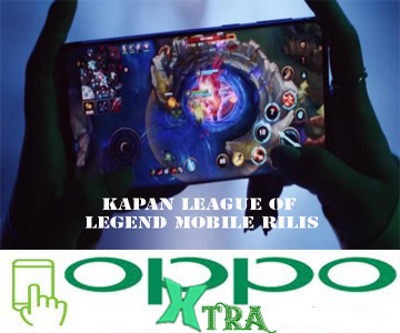 Kapan League of Legend Mobile Rilis