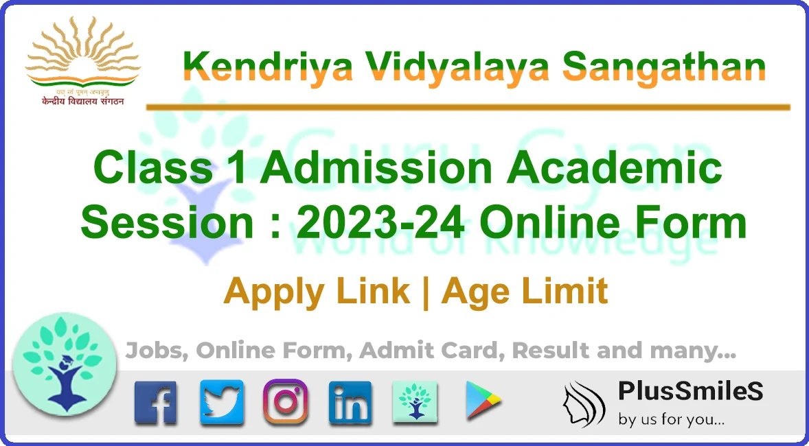KVS Class 1 Admission Online Form 2023-2024