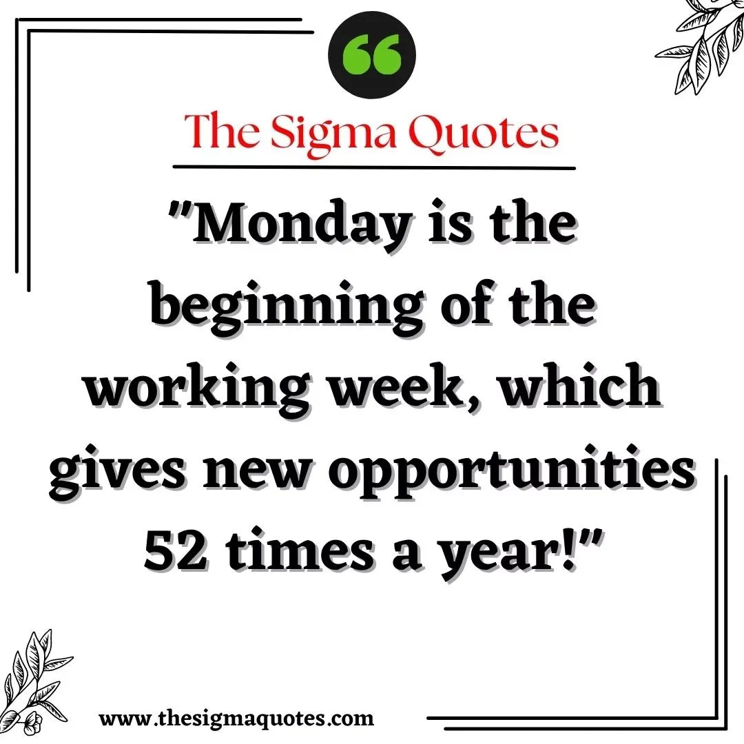 Positive Monday Quotes for Work