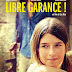 [CRITIQUE] : Libre Garance !