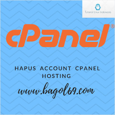 Hapus  Account Hosting Cpanel